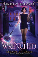 Wrenched by Lindsay Buroker