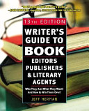 Writer's Guide to Book Editors, Publishers, and Literary Agents, 2003-2004 by Jeff Herman