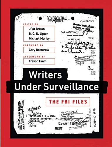 Writers Under Surveillance by JPat Brown