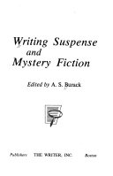 Writing Suspense and Mystery Fiction by Abraham Saul Burack