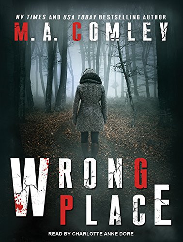 Wrong Place (DI Sally Parker Thriller, 1) by Comley, M. A.