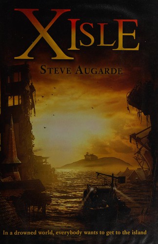 X-Isle by Steve Augarde