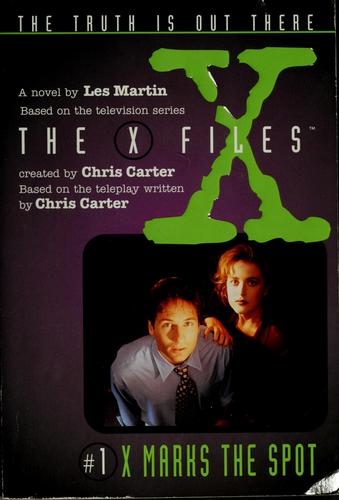 X marks the spot by Les Martin