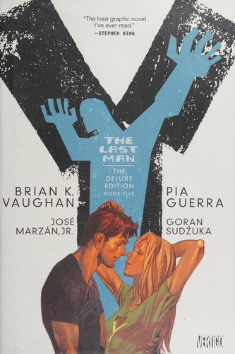 Y The Last Man - Deluxe Edition, Book 5 by Brian K. Vaughan