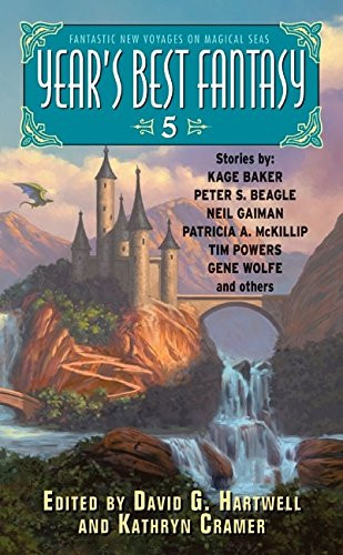 Year's Best Fantasy 5 by David G. Hartwell
