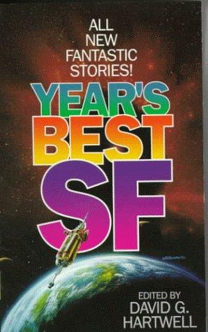 Year's Best SF by David G. Hartwell