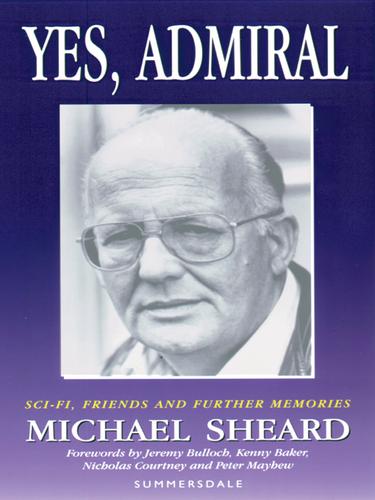 Yes, Admiral by Michael Sheard