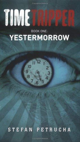 Yestermorrow by Stefan Petrucha