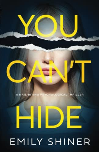 You Can't Hide by Emily Shiner