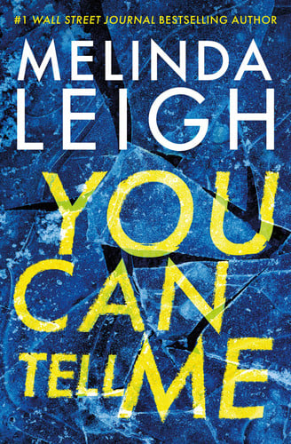 You Can Tell Me (Olivia Cruz) by Leigh, Melinda