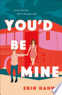 You'd Be Mine by Erin Hahn