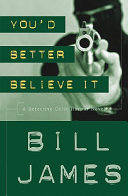 You'd Better Believe It by Bill James