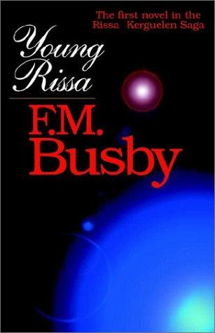 Young Rissa by F. M. Busby