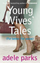Young Wives' Tales by Adele Parks