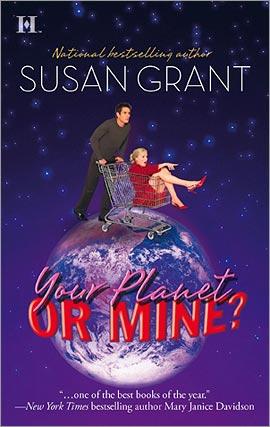 Your Planet or Mine by Susan Grant