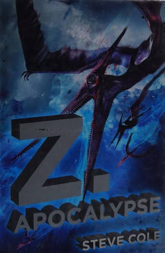 Z. Apocalypse by Steve Cole
