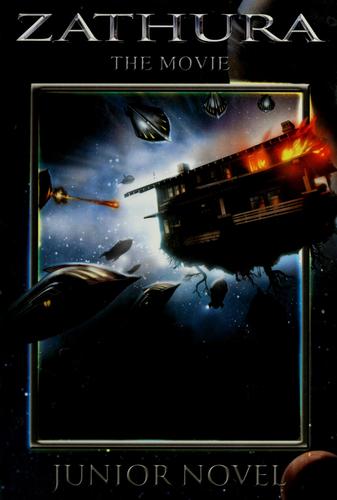 Zathura The Movie Junior Novel by Ellen Weiss