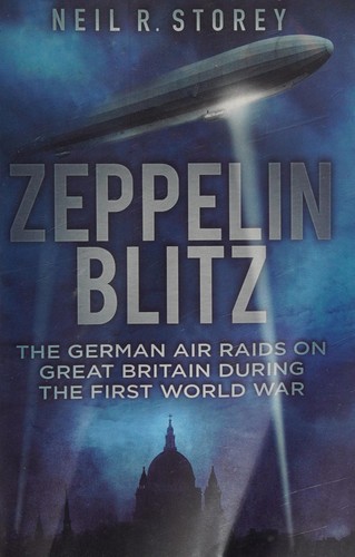 Zeppelin Blitz by Neil Storey