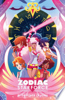 Zodiac Starforce: By the Power of Astra by Kevin Panetta